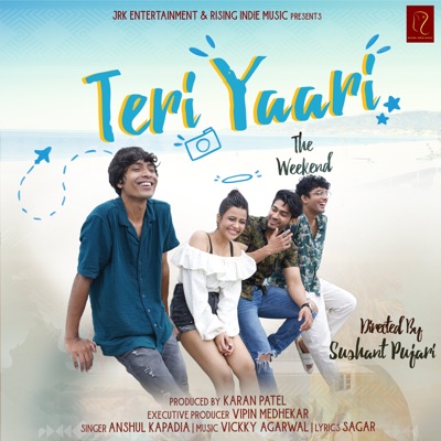Teri Yaari (Friendship Anthem) - Single
