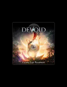 Listen to Devoid, watch music videos, read bio, see tour dates & more!