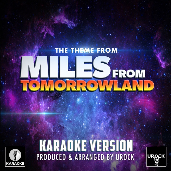 The Theme From Miles From Tomorrowland