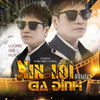 Xin Lỗi Gia Đình - Single - Luong Gia Huy