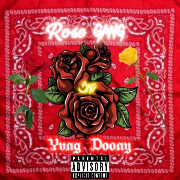 Rose Gang (feat. G Da Vilan) - Single - Album by Yvng Doony