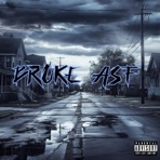 Broke Asf - Single