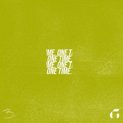 One Time - Single