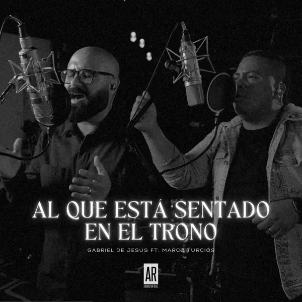 Al Que Está Sentado en el Trono (feat. Marco Turcios) — Gabriel De Jesús