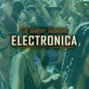 La Mejor Música Electronica - Musica Electronica Nueva