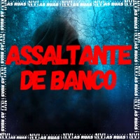 Assaltante de Banco - Single - Mc Zudo Boladão, DJ LEILTON 011 & mc 4r