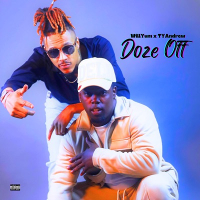 Doze Off (feat. TYAndrew) - Single