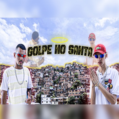 Golpe no Santa - Single