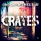 Crates (feat. Interstate Jay) - KING CHI lyrics