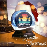 Acoustic Christmas - EP - Driftone