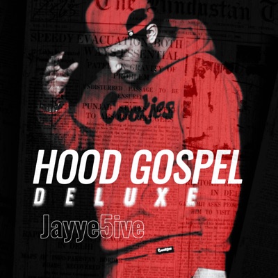 Hood Gospel (Deluxe)