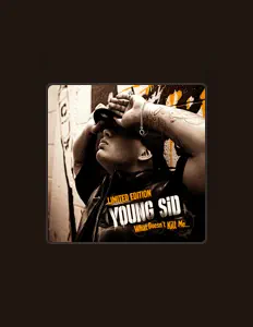 Listen to Young Sid, watch music videos, read bio, see tour dates & more!