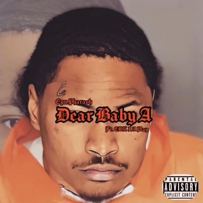 Dear Baby a (feat. EBK Lil Play) - Single