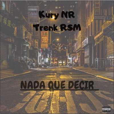 Nada Que Decir (feat. Trenk RSM) - Single