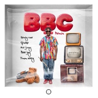 BBC (feat. Ace Jizzy, Zonke, Emm Zibry & Bee Jay) [Remix] - Single - Henry Czar