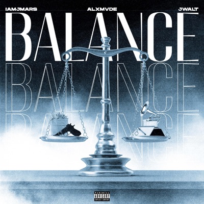 Balance (feat. iamJMARS & Jwalt) - Single
