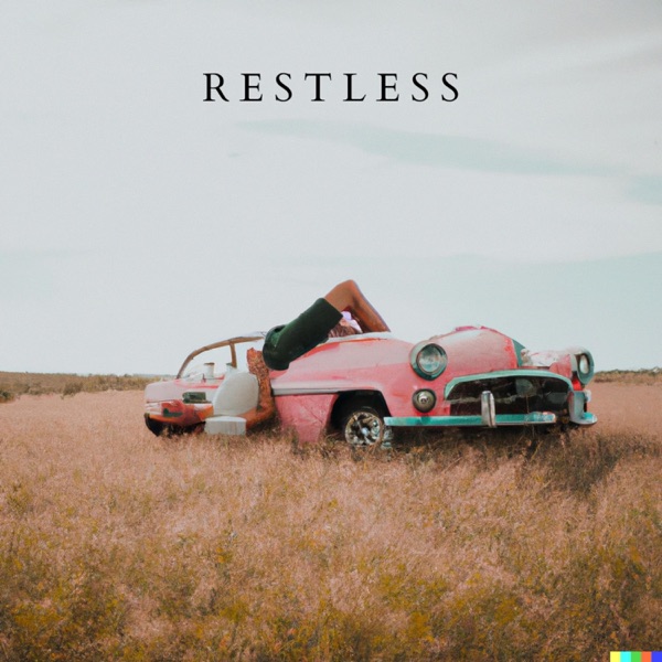 Restless