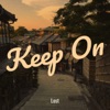 Keep On - Single