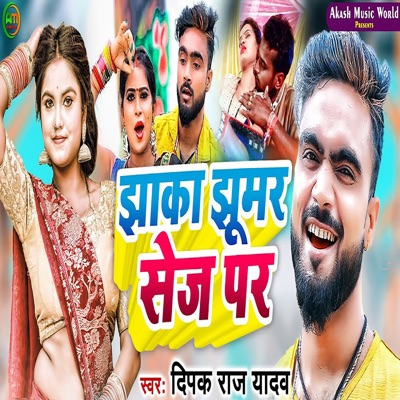 Jhaka Jhumar Sej Par - Single