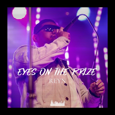Eyes On the Prize - Single