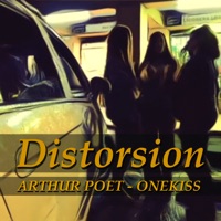 Distorsion - Single - Arthur Poet & OneKiss