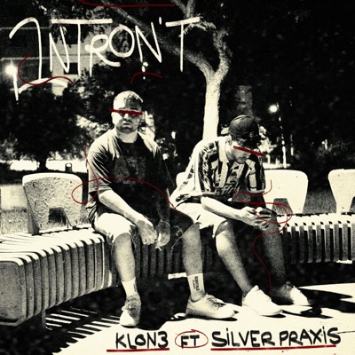 INTRON'T (feat. Silver Praxis) - Single