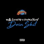 Doin Shit (feat. Trench Lord) - Single