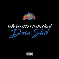 Doin Shit (feat. Trench Lord) - Single - Velly Beretta