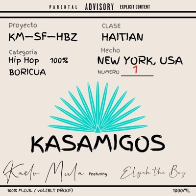 Kasamigos (feat. Elijah the Boy) - Single