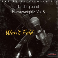 Wont Fold - Single - Qmg Entertainment LLC