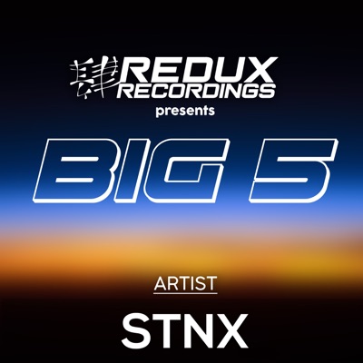 Redux Big 5 of STNX - EP