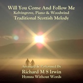 Will You Come and Follow Me (Kelvingrove, Piano & Woodwind) artwork