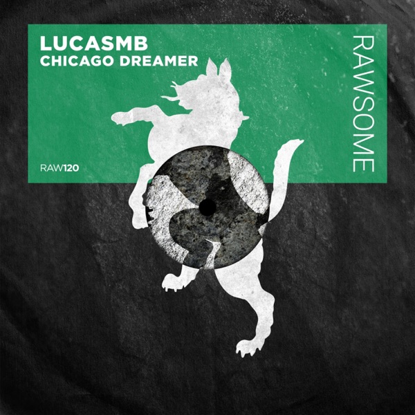 Chicago Dreamer - Single