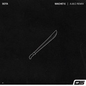 Machete (A.M.C Remix) artwork