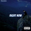 Right Now - Single