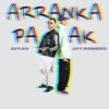 Arranka Pa' AK (feat. Jay Romero) - Single