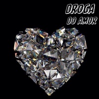 Droga do Amor - Single - dree & MobBeats808