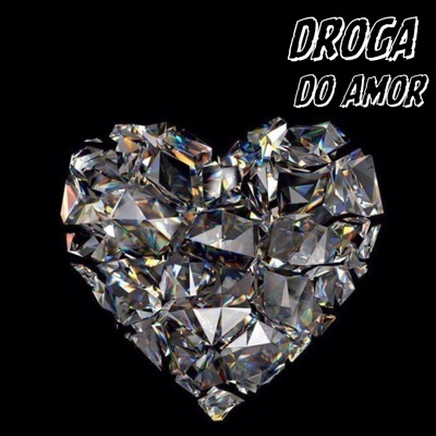 Droga do Amor - Single
