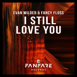 I Still Love You - Single