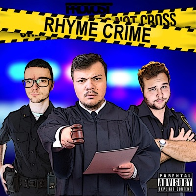 RHYME CRIME (feat. Freshy Kanal & Eric the Audible) - Single