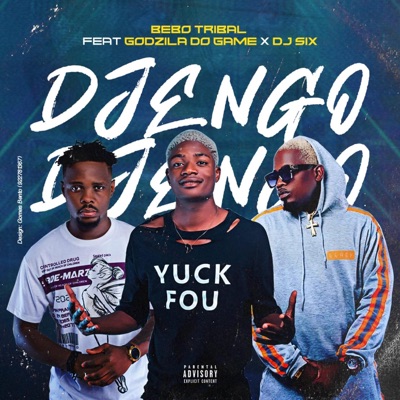 Djengo Djengo (feat. Bebo Tribal & Godzila Do Game) - Single