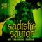 Sadistic Savior (Dr. Tibadow theme) - HK97 Music lyrics