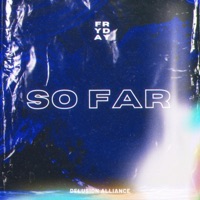 So far - Single - Fryday