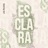 Es Clara