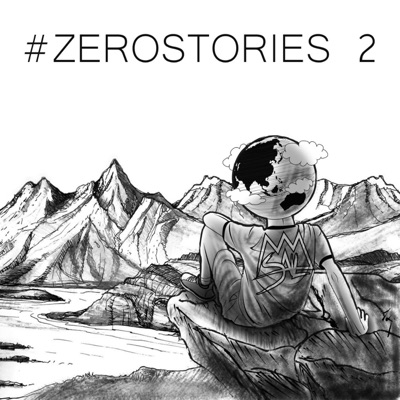 #ZEROSTORIES 2 - EP