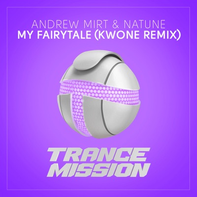My Fairytale (KWONE Remix) - Single