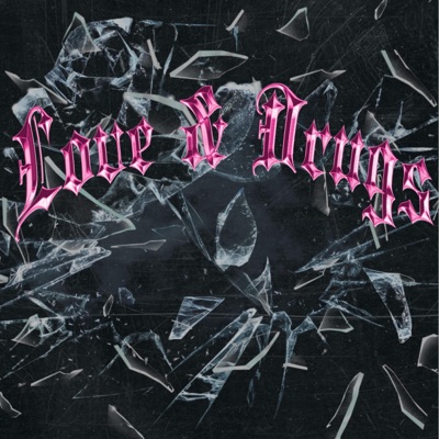 Love & Drugs - EP
