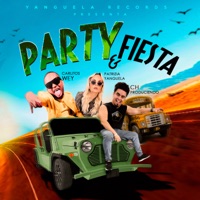 Party & Fiesta - Single - Patrizia Yanguela, Carlitos Wey & Ch Produciendo