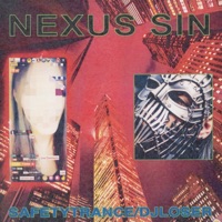 Nexus Sin - Single - Safety Trance & DJ Loser