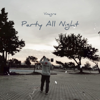 Party All Night - Single